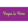 Vegas Is Here Casino Logo